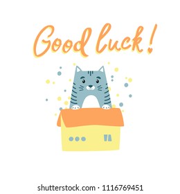 Cut Cartoon Cat. 
Greeting Card. 
Stock Vector Illustration. Good luck. Lettering.  