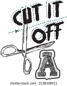 Cut it off. Print and graphic design