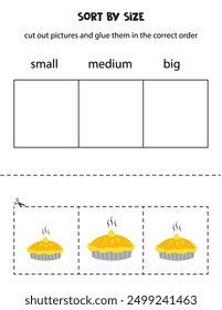 Cut out cartoon hot pies and sort them by size. Small, medium or big. Educational worksheet.