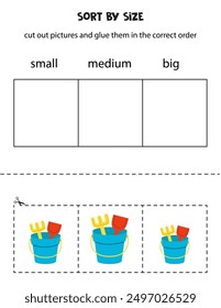 Cut out cartoon toy pails and sort them by size. Small, medium or big. Educational worksheet.