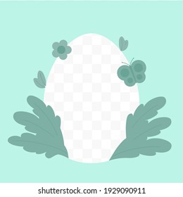 Cut out Easter egg frame inside with leaves, flower and butterfly . Applicable for social media stories, posts. Easter frame on green background. Vector illustration