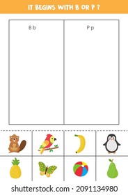 Cut out pictures and sort into columns. Letter recognition. B or P.
