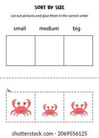 Cut out pictures and sort them by size. Small, medium or big. Educational worksheet.