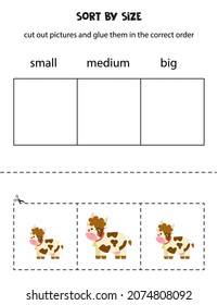 Cut out pictures and sort them by size. Small, medium or big. Educational worksheet.