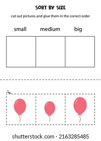 Cut out pictures and sort them by size. Small, medium or big. Educational worksheet.