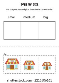 Cut out pictures and sort them by size. Small, medium or big. Educational worksheet.