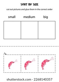 Cut out pictures and sort them by size. Small, medium or big. Educational worksheet.