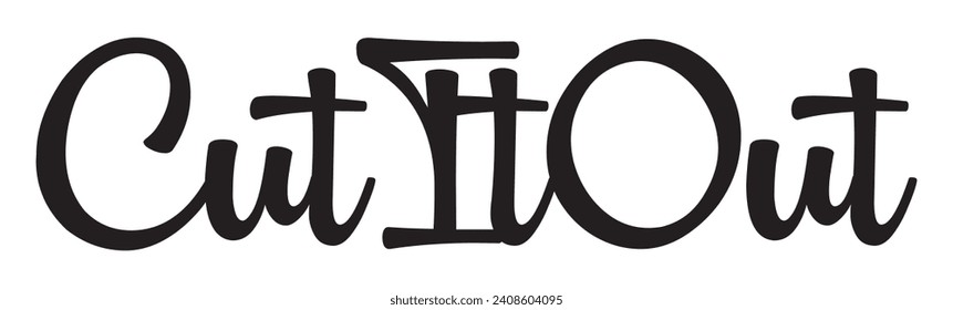 cut it out text on white background.