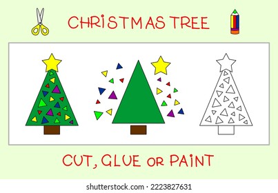 cut, paste or paint the Christmas tree. Simple geometric shapes. Easy educational game for kids: paper craft and coloring
