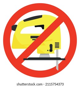 cut with a saw prohibited sign symbol. do not make noise