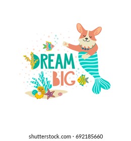 Cut vector corgi with the inscription Dream big.