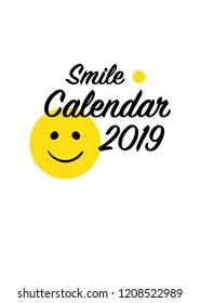 Cute 2019 calendar cover set with smiles. Doodle style. Positive funny smiles every month.