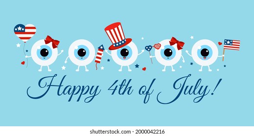 Cute 4th July eye balls with accessories on greeting card. White independence day ophthalmology eyeball in uncle Sam hat with flag, fireworks photo props. Flat design cartoon vector illustration