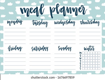 Cute A4 template for weekly and daily meal planner with lettering on pastel background with clouds. Organizer and water check list. Trendy self-organization concept for 2020 year with doodles.