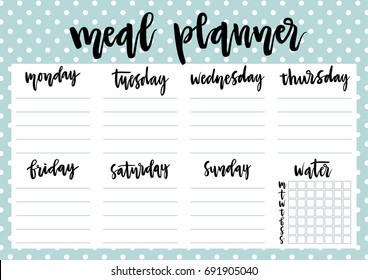 Cute A4 template for weekly and daily meal planner with lettering and dotted blue background. Organizer and water check list. Trendy self-organization concept for 2019 with graphic design elements.