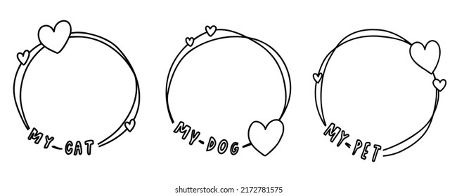 Cute abstract doodle isolated I love my pets frames set paws, hearts hand drawn. For dog, cat, bunny line collection.