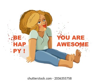 Cute adorable happy woman sitting barefoot on a ground isolated on white, be happy concept vector illustration, feel awesome and special.