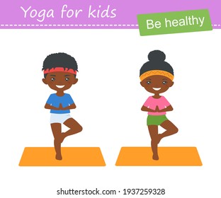 Cute african american chibi boy and chibi girl practice yoga isolated on white background. Cartoon flat style. Vector illustration