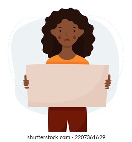 Cute african woman protests and holds a blank sign. Girl holding a blank poster with place for text. Vector flat illustration.