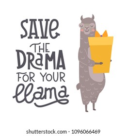 Cute alpaca with gift hand drawn cartoon poster with lettering quote. Vector Illustration design for cards, posters, t-shirts, invitations, birthday, room decor. Save the drama for your llama