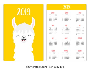 Cute alpaca llama. Face head teeth. Simple pocket calendar layout 2019 new year. Vertical orientation. Week starts Sunday. Cartoon funny kawaii baby character. Flat design. Yellow background. Vector