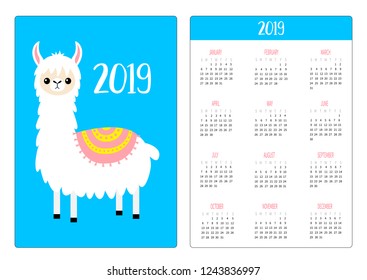Cute alpaca llama. Simple pocket calendar layout 2019 new year. Vertical orientation. Week starts Sunday. Cartoon funny kawaii baby character. Flat design. Blue background. Vector illustration