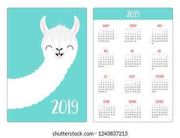 Cute alpaca llama smiling face. Simple pocket calendar layout 2019 new year. Vertical orientation. Week starts Sunday. Cartoon funny kawaii baby character. Flat design. Blue background. Vector