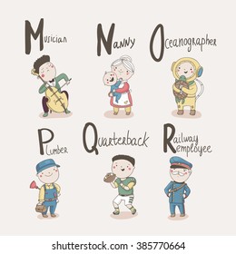 Cute alphabet Profession. Letters: M - Musician, N - Nanny, O - Oceanographer, P - Plumber, Q - Quarterback and R - Railway Employee.