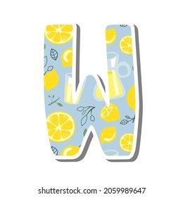 Cute alphabet 'W' with Lemonade Pattern on white silhouette and gray shadow. Lovely letter design for decoration. Vector Illustration about lettering.