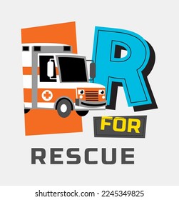 Cute Ambulance vector alphabet with transport in cartoon . design for tshirt and other print 