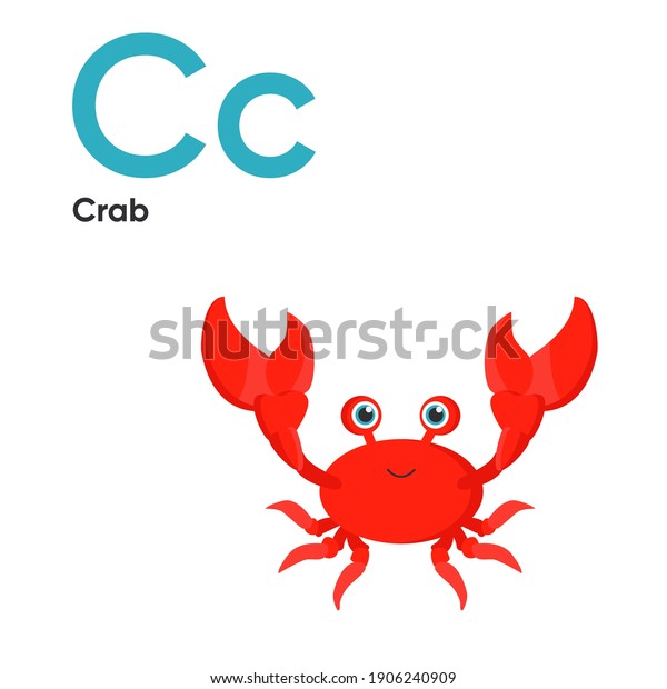 Cute Animal Alphabet Series A-Z. Vector ABC. Letter\
C. Crab. Cartoon ocean animals alphabet for kids. Isolated vector\
icons illustration. Education, baby shower children prints, decor,\
cards, books
