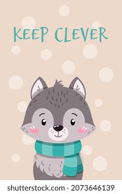 Cute animal in scarf concept. Small wild wolf on neutral background with inscription and snowfall. Keep clever. Design element for poster, cover and social network. Cartoon flat vector illustration