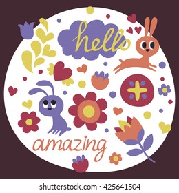 Cute animal set made with rabbit, hare, flowers, hearts, plants, words hello, amazing