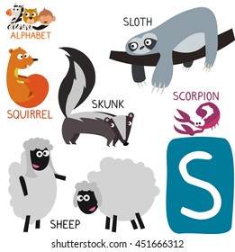 Cute Animal Zoo Alphabet. Letter S for Sloth, Sheep, Skunk, Scorpion and Squirrel. Fun teaching aids for Kids