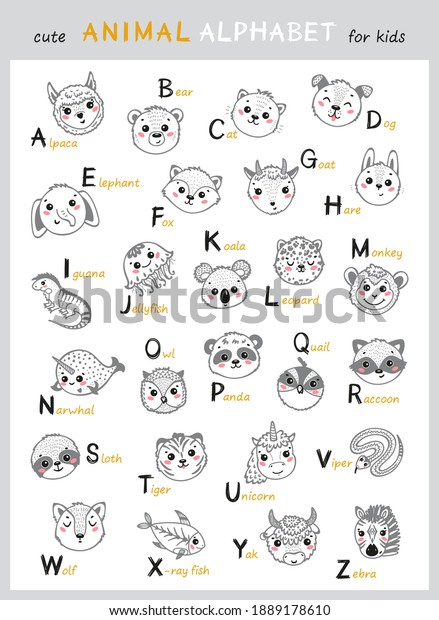 Cute Animals Alphabet for Kids. Cartoon English\
Alphabet for Children. Hand Drawn Lovely Baby Animal Faces with\
Doodle Latin Letters and Names. Childish Vector ABC Poster for\
Preschool Education