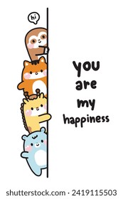 Cute animals hide at the wall with you are my happiness text.Peeking.Greeting.Sloth,tiger,giraffe,polar bear hand drawn.Wild animal character cartoon design.Kawaii.Vector.Illustration.