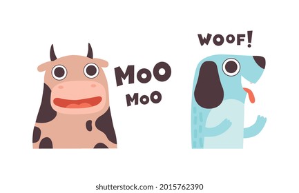 Cute Animals Making Sounds Set, Adorable Cow, Dog Saying Moo, Woof Cartoon Vector Illustration