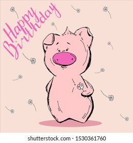 Cute animals pink pig with flower wishes happy birthday lettering cartoon hand drawn vector illustration. Can be used for t-shirt print, kids wear fashion design, baby shower invitation card