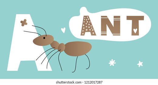 Cute ant. Alphabet with forest animals and insects. Vector children's illustration on blue background. Caption: ant. Letter A. Design Elements. Heart, star, flower.