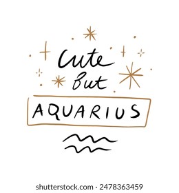 Cute but Aquarius lettering hand-drawn funny horoscope zodiac text vector illustration clipart boho art