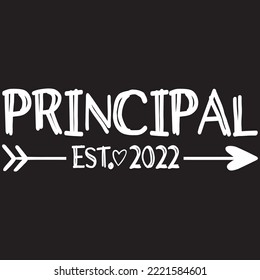 Cute Arrow Themed Principal EST. 2022