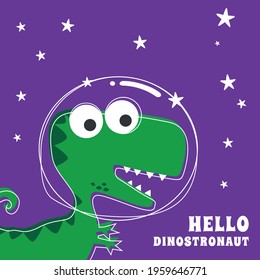 Cute Astronaut dinosaur. Space theme t-shirt print for kids. Creative vector childish background for fabric, textile, nursery wallpaper, poster, card, brochure. and other decoration.