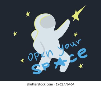 Cute astronaut in galaxy vector illustration for boys fashion. Slogan open your space for t shirt design, fabric print. 