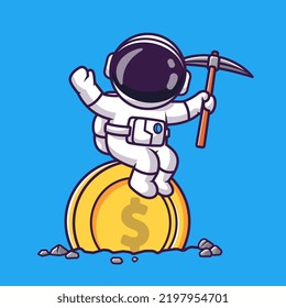 Cute Astronaut Sitting on Gold Coin With Pickaxe Cartoon Vector Icon Illustration Science Finance Icon Concept Isolated Premium Vector. Flat Cartoon Style