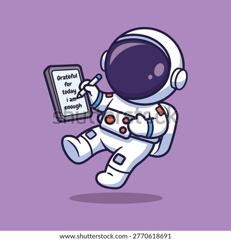 Cute Astronaut Writing Positive Affirmation Concept Vector Illustration