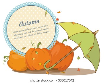 Cute autumn card with green umbrella, colorful leaves, orange pumpkins and round polka dots. Can use as thanksgiving banner.