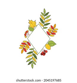 Cute autumn frame with leaves, berries and place for text. Vector illustration