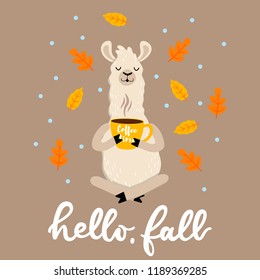 Cute autumn illustration with llama, tea, leaves and lettering inscription "Hello, Fall". Vector illustration for posters, cards, prints etc.