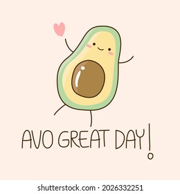 Cute avocado with heart and quote "Avo great day". Fruit and Food pun for card design on pastel color background