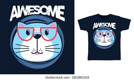 Cute awesome cat design vector illustration t-shirt design and others uses.